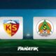 kayserispor alanyaspor maci ne zaman saat kacta hangi kanalda canli yayinlanacak super lig h9i4kEAp 80x80
